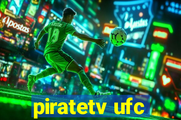 piratetv ufc